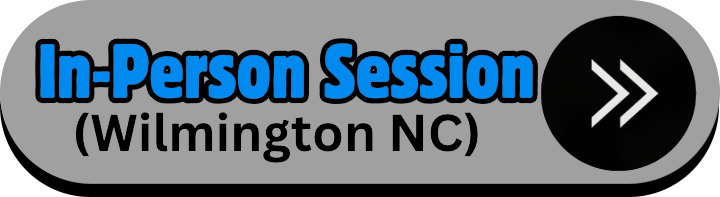In-Person Session (Wilmington NC)